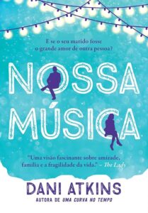 Dica de Leitura: Nossa Música